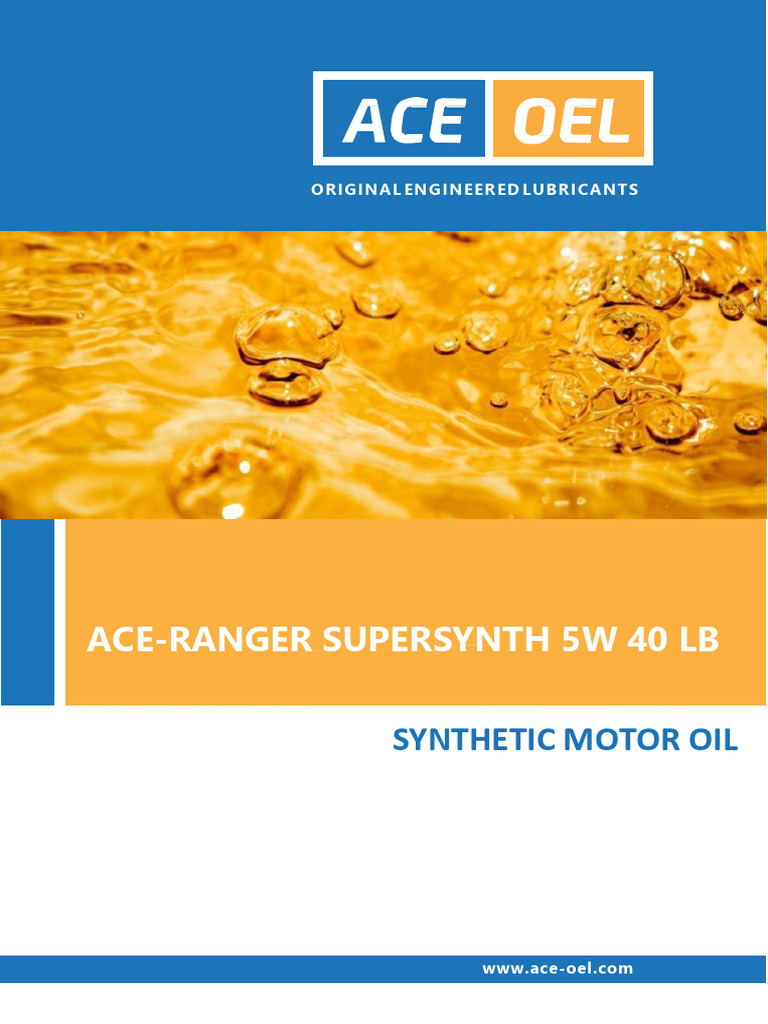 Ace-Ranger Supersynth 5W 40 LB | PDF | Motor Oil | Liquids