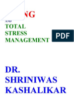 Total Stress Management and Aging Dr. Shriniwas Kashalikar