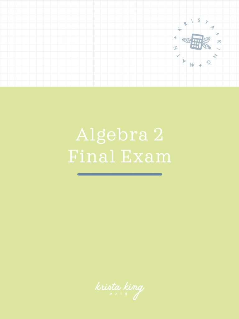 Algebra 2 Final Exam Overview | PDF | Mathematics | Algebra
