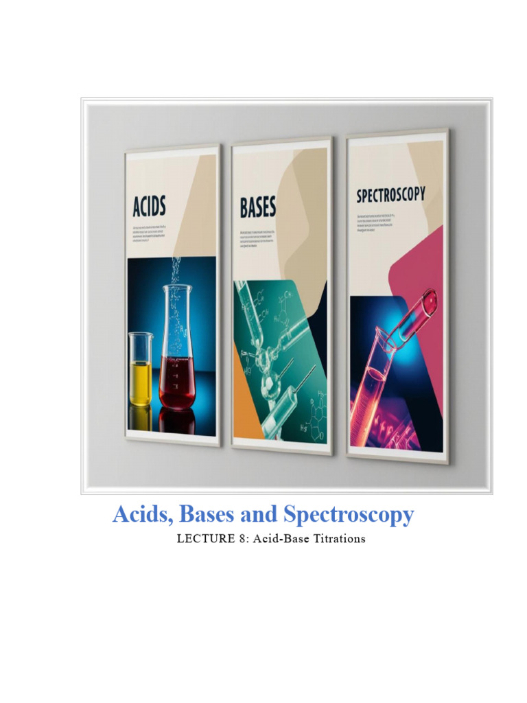 Lecture 8 Acid-Base Titrations | PDF | Titration | Chemistry