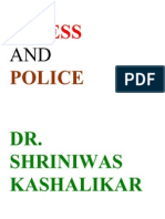 Stress and Police Dr. Shriniwas Kashalikar