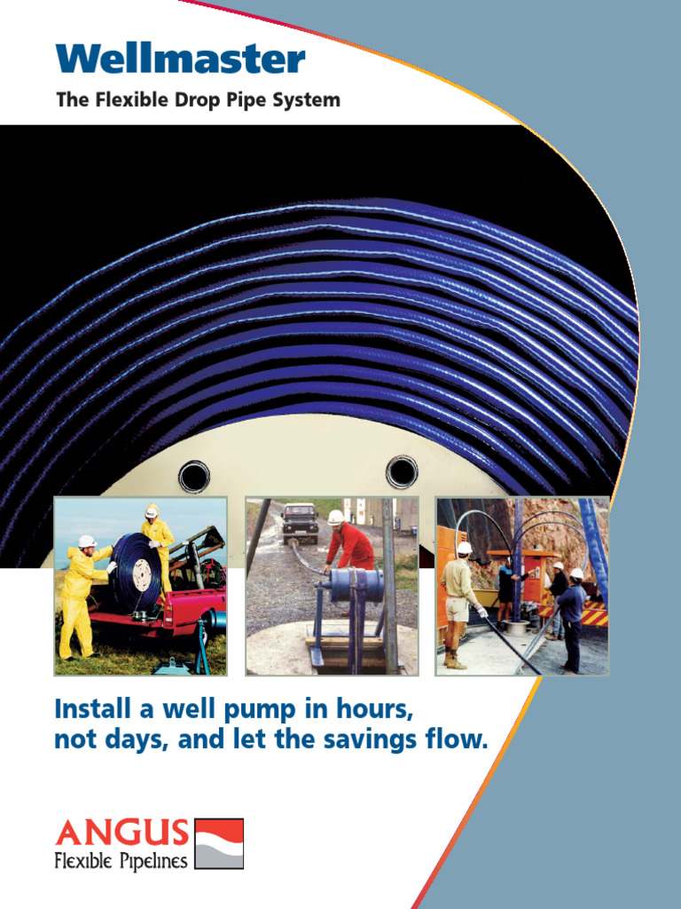 Wellmaster Flexible Drop Pipe System | PDF | Pipe (Fluid Conveyance) | Pump