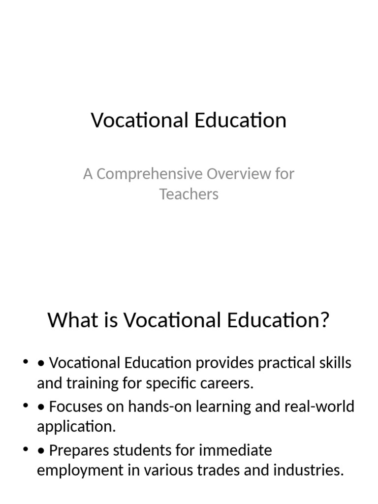 Vocational Education: A Comprehensive Overview For Teachers | PDF