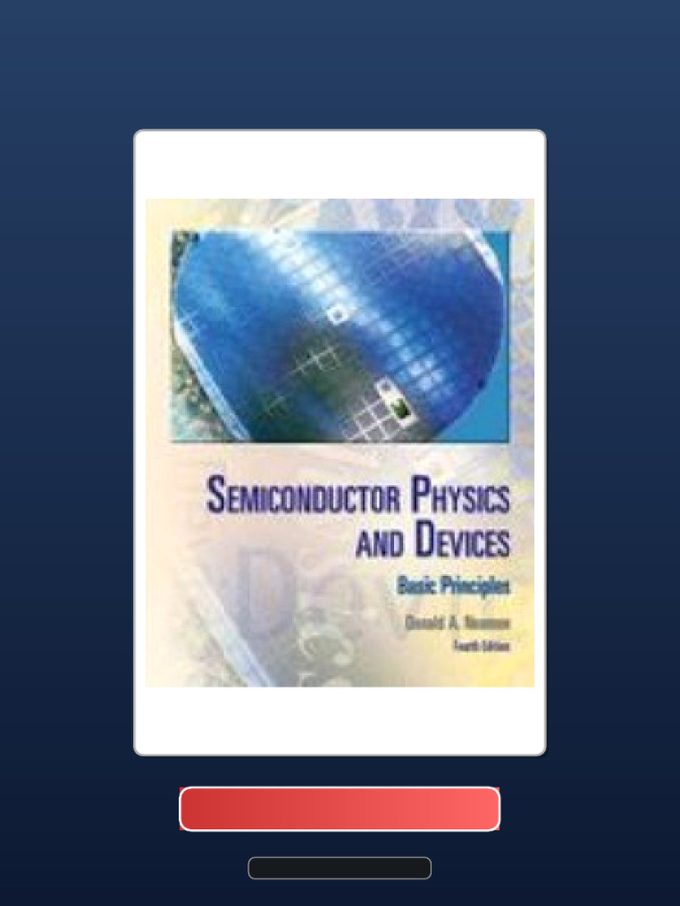 Immediate Access Semiconductor Physics and Devices 4th Edition Verified ...