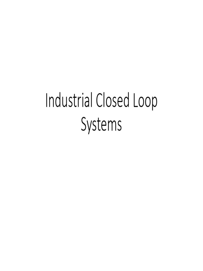 Industrial Closed Loop Control Systems | PDF | Mechanics | Electronics