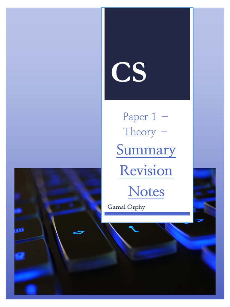 CS Theory Summary Revision Notes | PDF | World Wide Web | Internet & Web