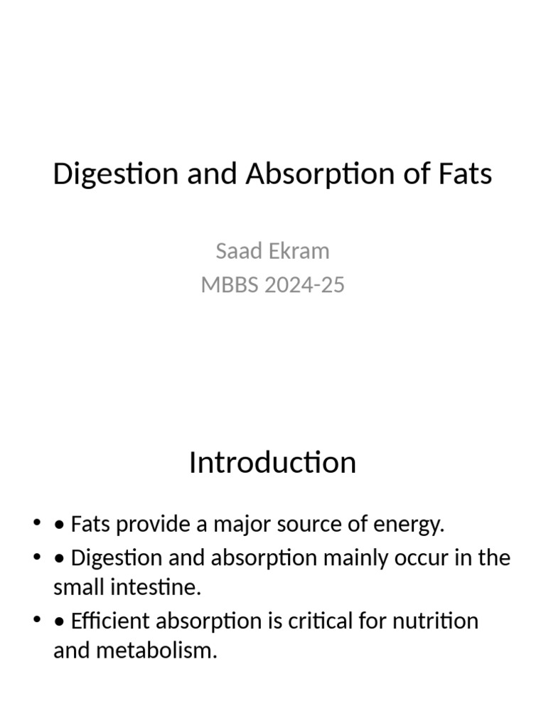 Understanding Fat Digestion and Absorption | PDF