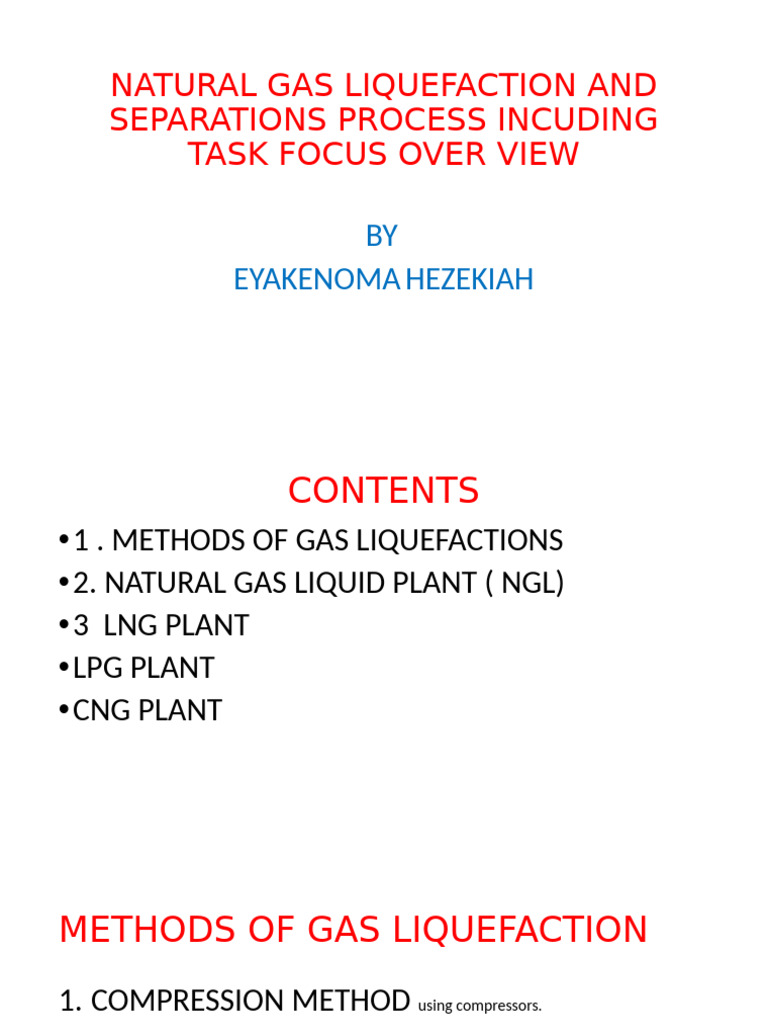 Natural Gas Liquefaction and Separations Process Incuding Task | PDF