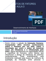 Fundamentos de Fatores Humanos - Aula 3 - Desenvolvimento de Interfaces