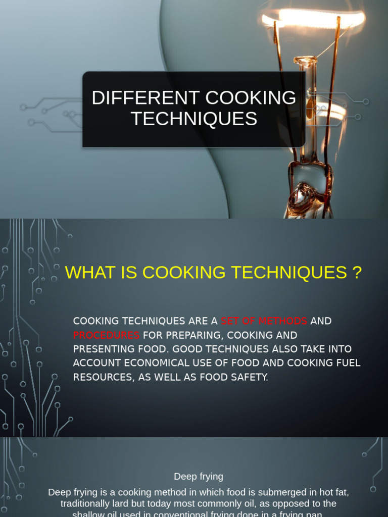Different Cooking Techniques | PDF | Cooking | Frying