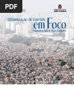 Urbanizacao de Favelas Em Foco