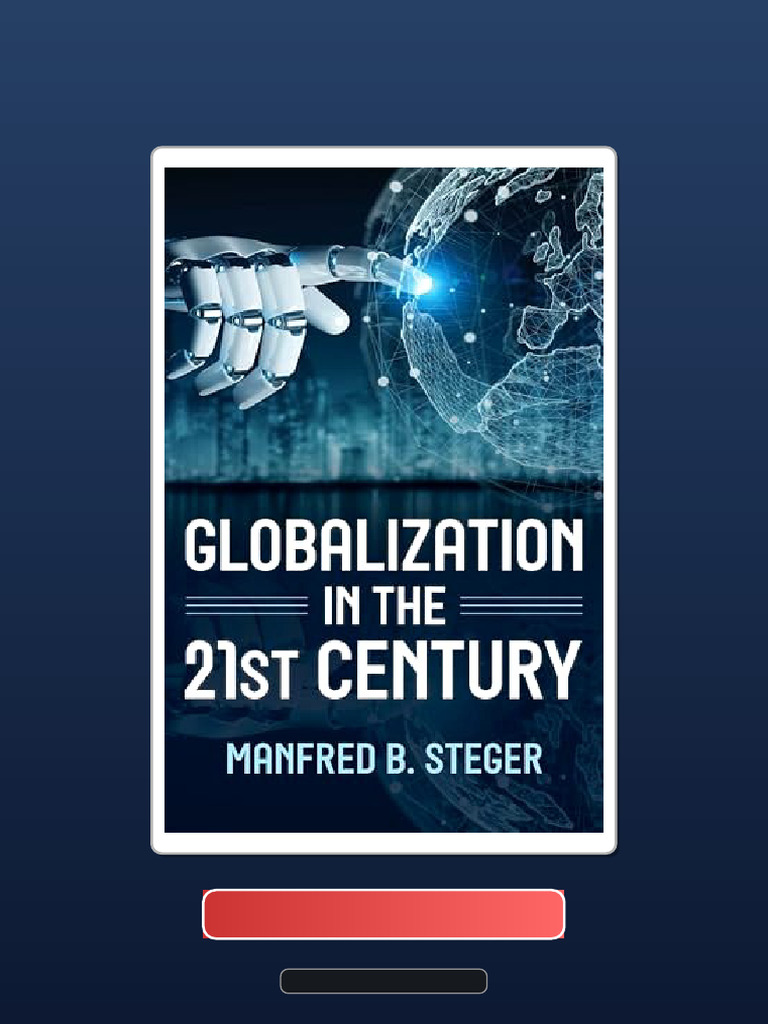 Get Test Bank For Globalization in The 21st Century 1st Edition HQ File ...