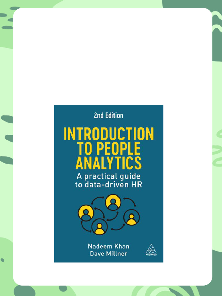 Introduction to People Analytics 2nd Edition Nadeem Khan pdf download ...