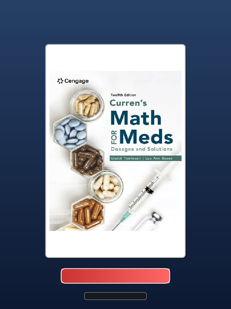 Immediate Access Currens Math For Meds Dosages and Solutions 12th ...