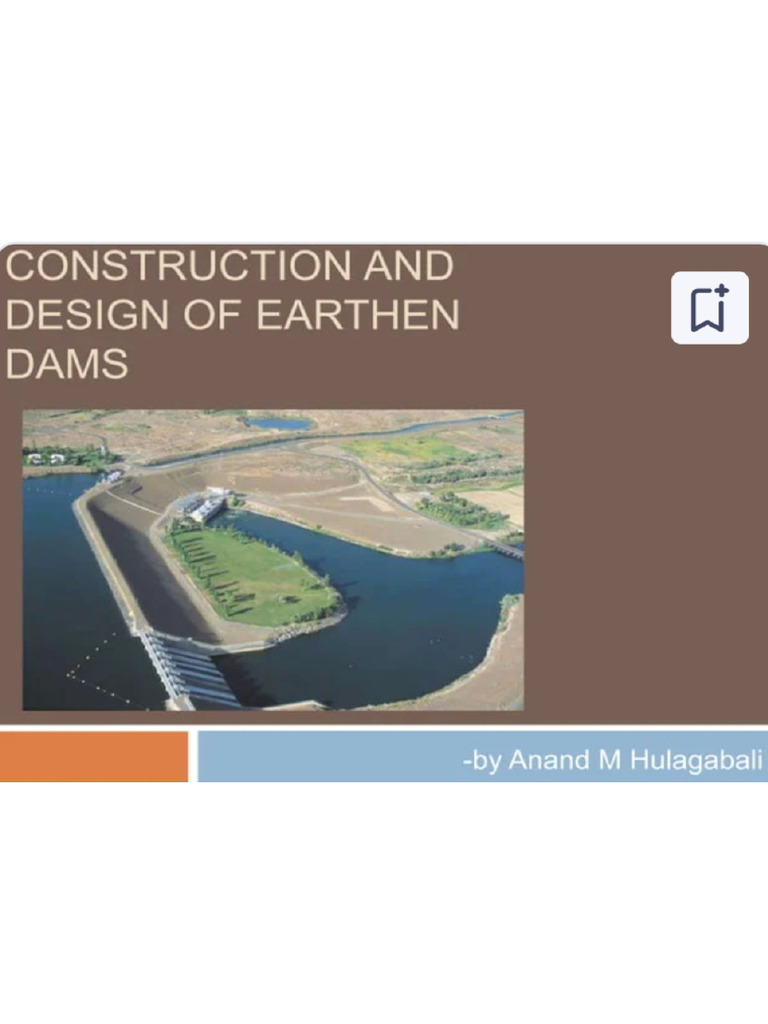 Construction and Design of Earth Dams | PDF