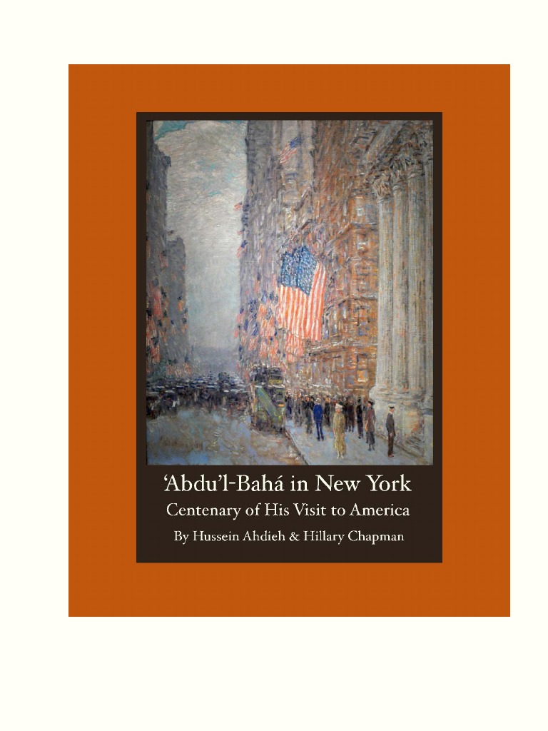 Abdu'l-Bahá in New York | PDF | Bahá'í Faith | Jesus