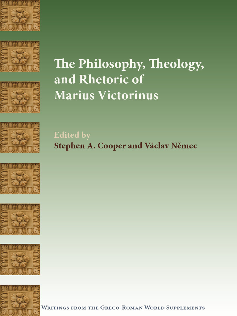 Marius Victorinus: Philosophy and Rhetoric | PDF