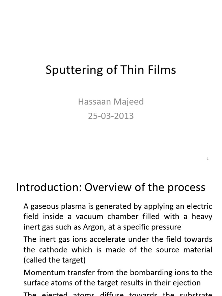 Hassanpres_sputtering_A gaseous plasma | PDF | Sputtering | Plasma ...