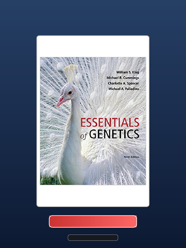 Immediate Access Essentials of Genetics 9th Edition Klug Solution ...