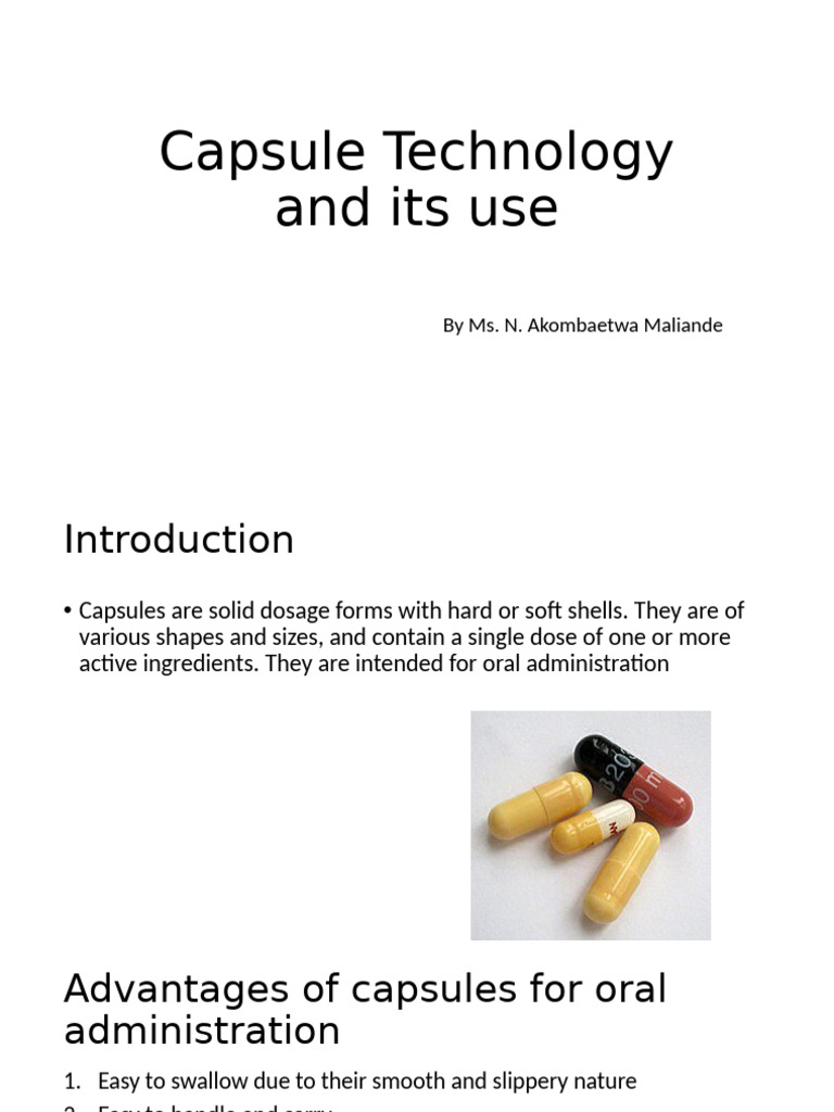 Capsule Technology Overview | PDF | Tablet (Pharmacy) | Gelatin