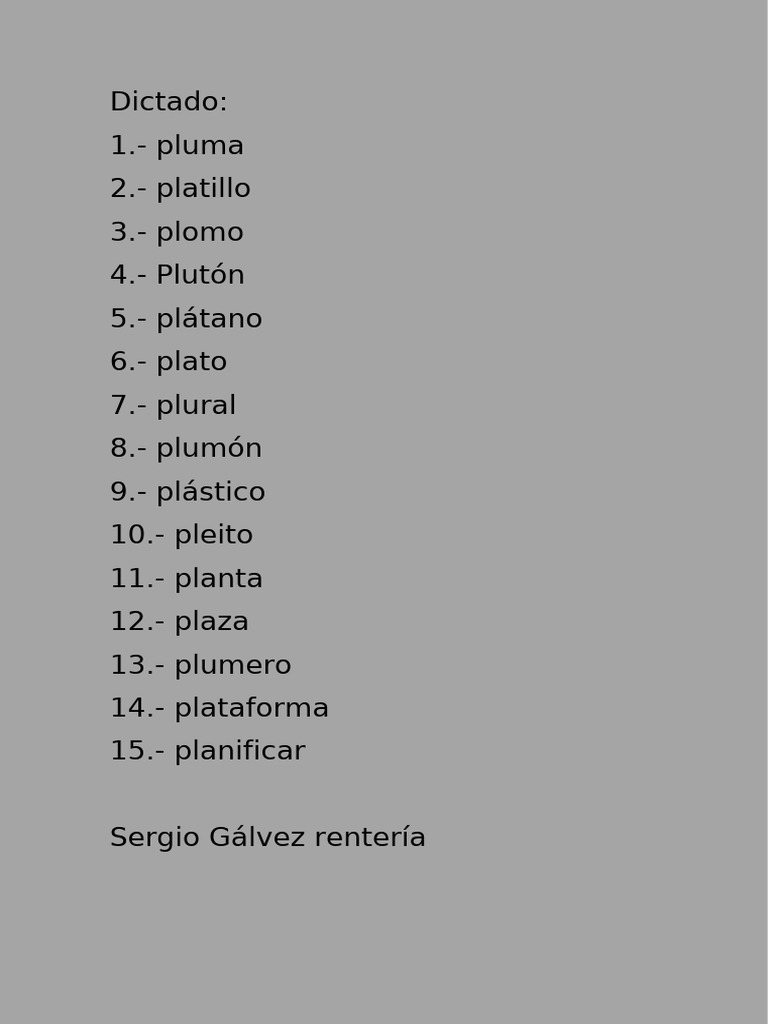 Dictado Pla Ple Pli Plo Plu 2b Sergio Gálvez Rentería | PDF