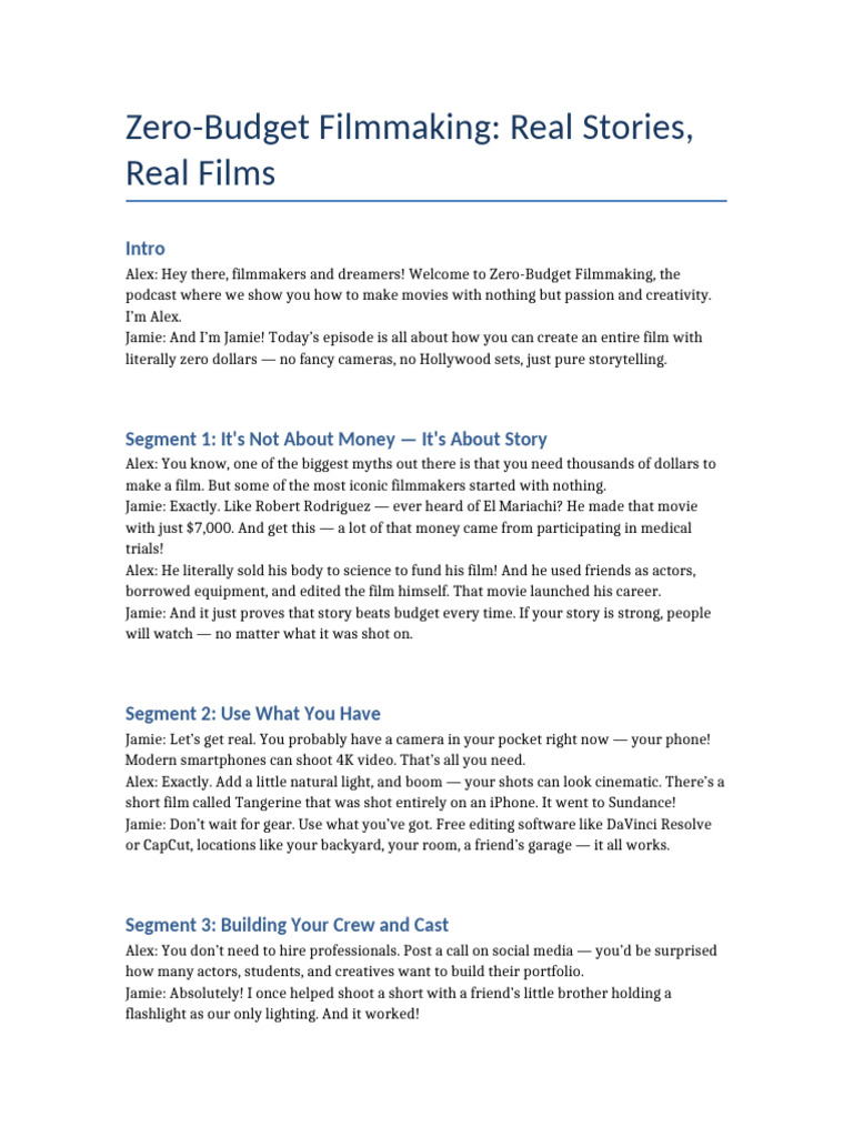 Zero Budget Filmmaking Podcast Script | PDF | Filmmaking