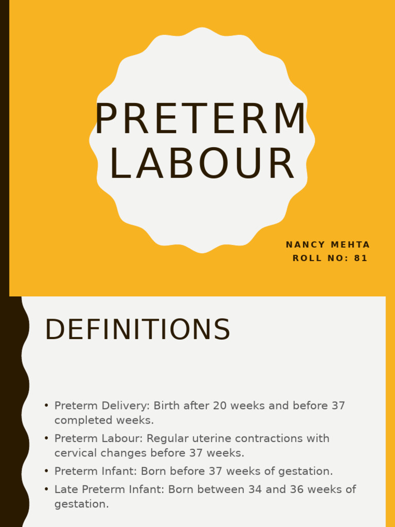 Detailed Preterm Labour and PROM Presentation Extended | PDF | Preterm ...