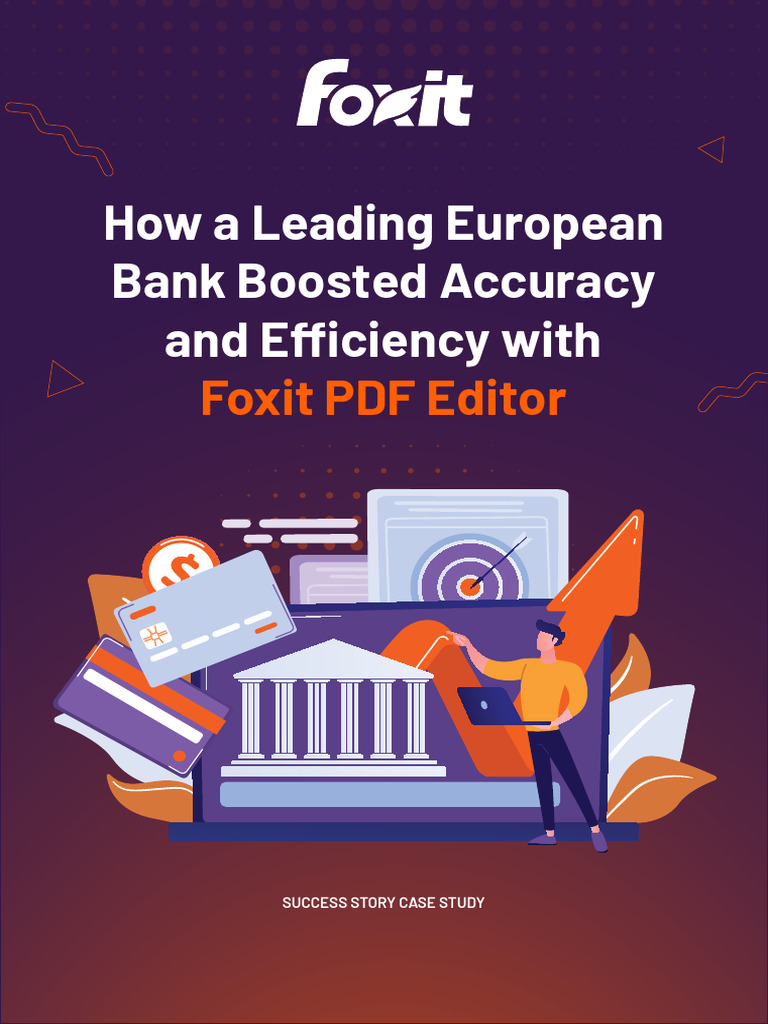 Boosted Accuracy and Efficiency With Foxit PDF Editor | PDF | Accuracy ...