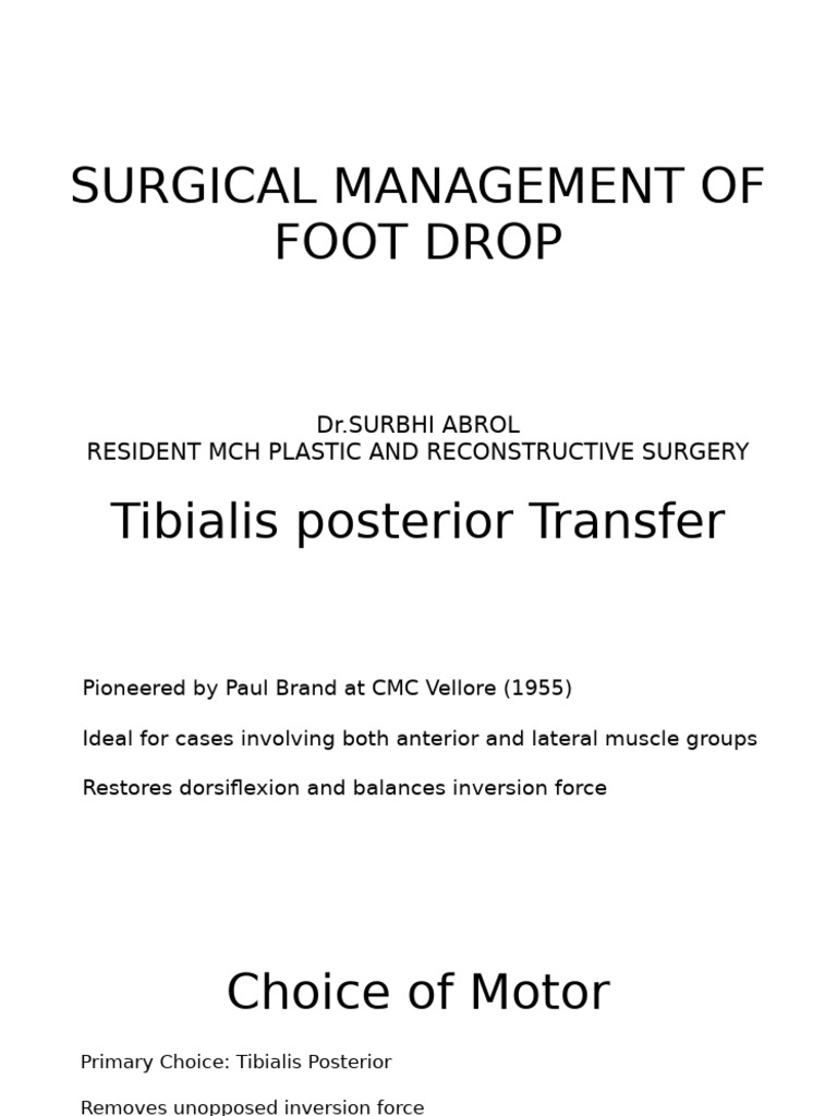Tibialis Posterior Transfer for Foot Drop | PDF | Foot | Ankle