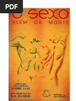 O Sexo Além da Morte (psicografia R. A. Ranieri - espírito André Luiz)