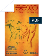 O Sexo Além Da Morte (Psicografia R. A. Ranieri - Espírito André Luiz)