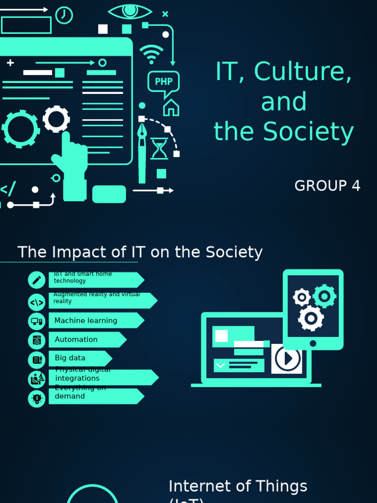 Impact of IT on Society and Culture | PDF | Internet Of Things | Automation