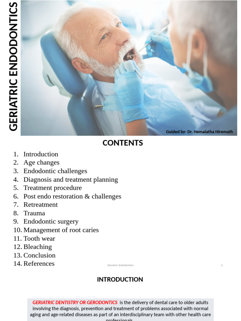 Geriatric Endodontics: Challenges & Care | PDF | Human Tooth | Dentin
