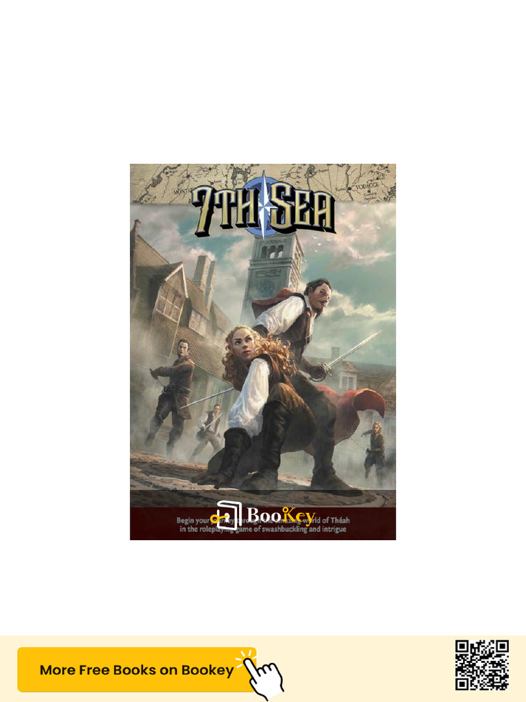 7th Sea Core Rulebook Overview | PDF | Ships | Hero