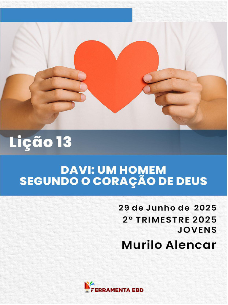Davi: Um Homem Segundo o Coração de Deus | PDF | Davi | Deus
