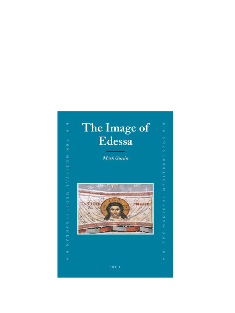 760The Image of Edessa Mark Guscin pdf download PDF Jesus 760The Image of Edessa Mark Guscin pdf download PDF Jesus