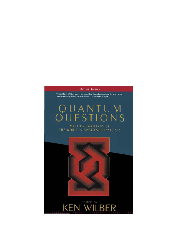 Quantum Questions Mystical Writings of The World S Great Physicists Ken ...
