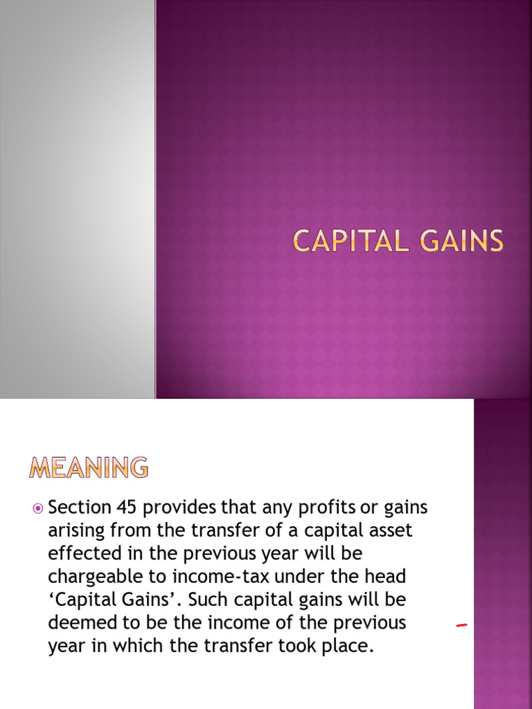 Capital Gains Under Section 45(1) | PDF | Securities (Finance ...