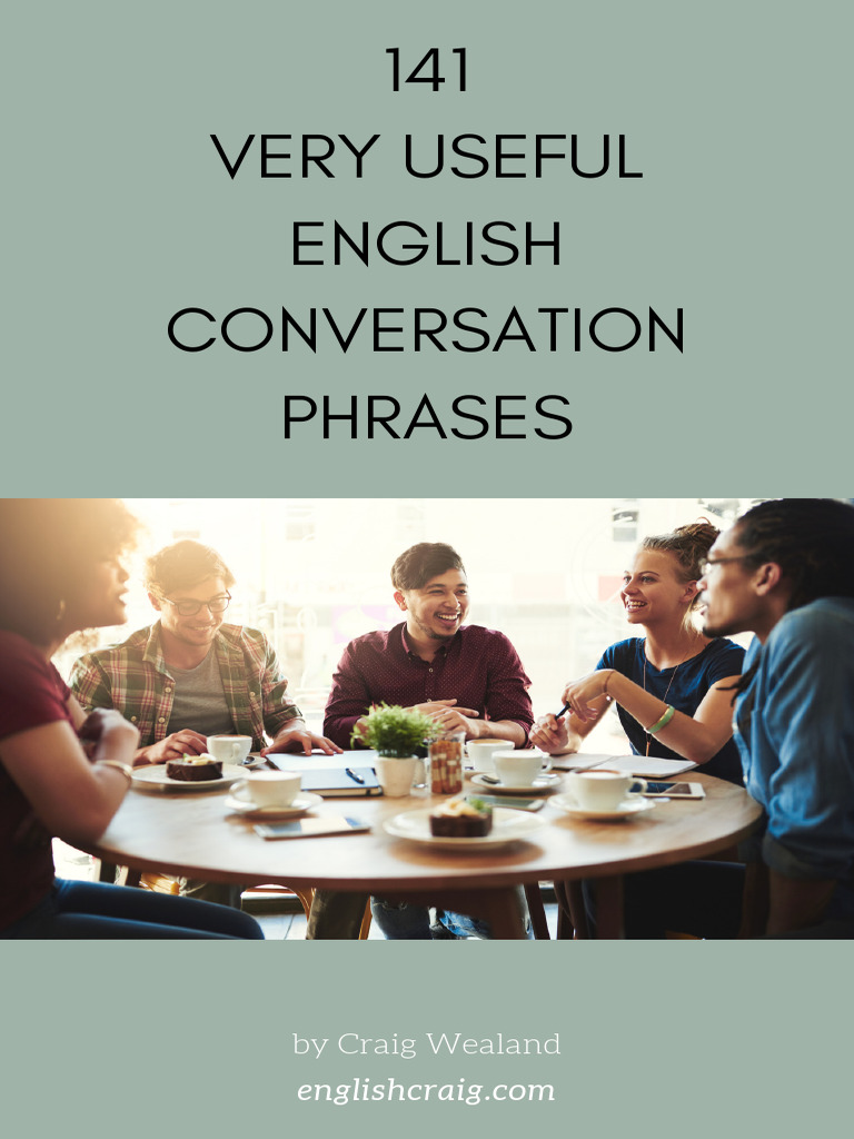 141 Very Useful English Conversation Phrases | PDF