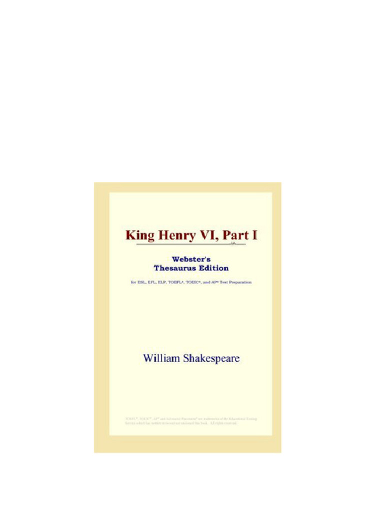 King Henry VI Part I Webster s Thesaurus Edition William Shakespeare