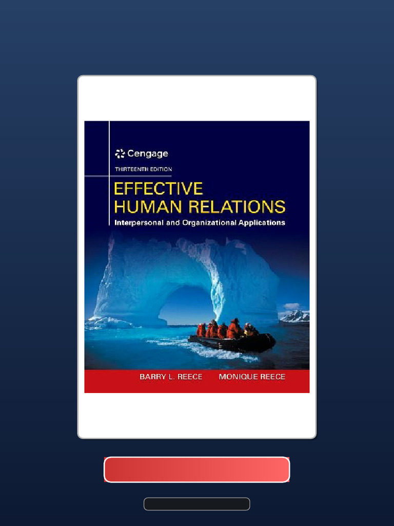 Effective Human Relations Interpersonal and Organizational Applications ...