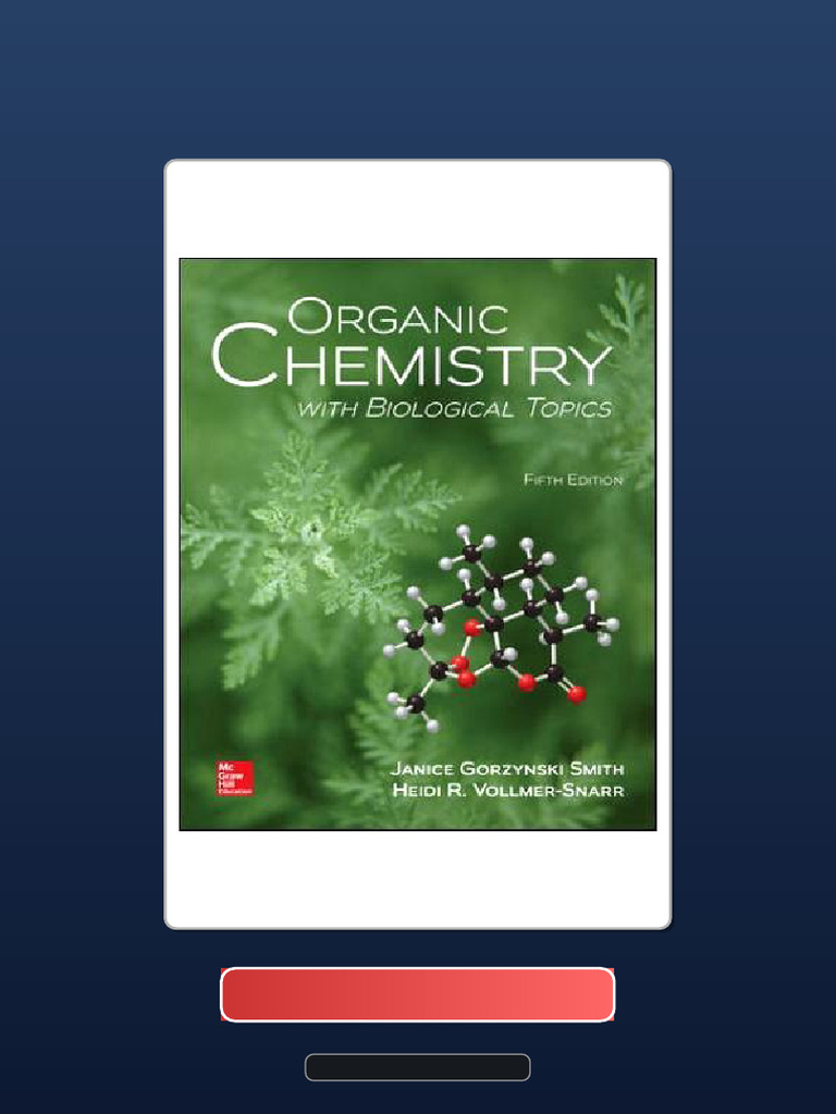 Organic Chemistry With Biological Topics 5th Edition Smith Full ...