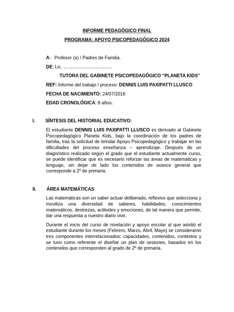 Informe Psicopedagógico de Dennis 2024 | PDF | Aprendizaje | Atención