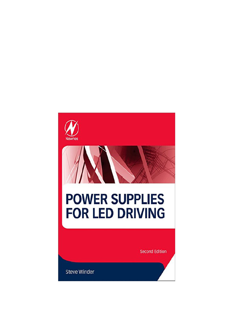 Power Supplies for LED Driving 2nd Edition Steve Winder download PDF Power Supplies for LED Driving 2nd Edition Steve Winder download PDF
