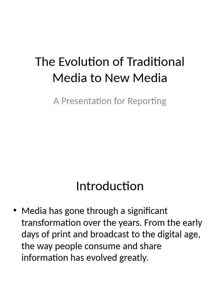 Evolution of Traditional To New Media | PDF