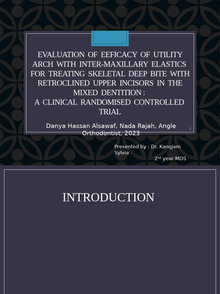 Efficacy of Utility Arch in Deep Bite Treatment | PDF | Dentistry ...