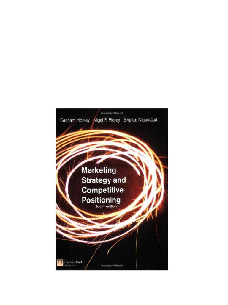 Marketing Strategy and Competitive Positioning 4th Edition Graham Marketing Strategy and Competitive Positioning 4th Edition Graham