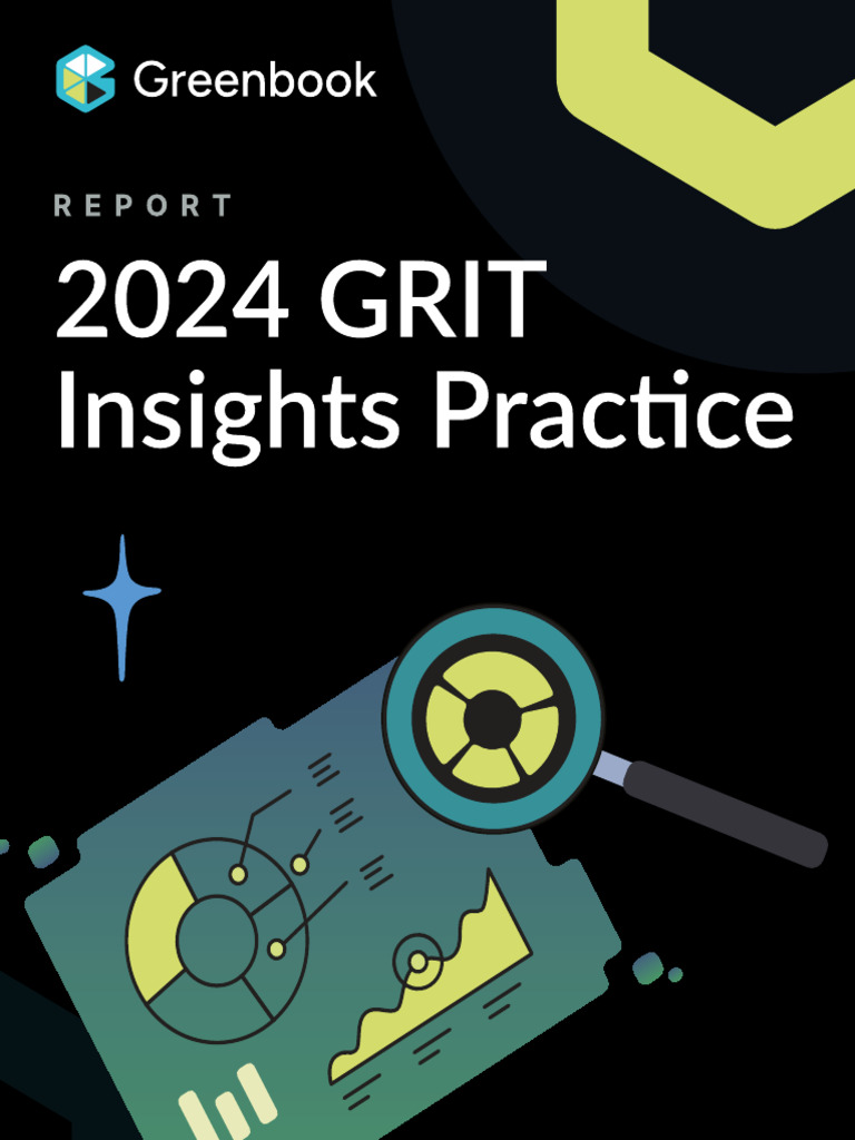 2024 GRIT Insights Practice Report | PDF | Sampling (Statistics) | Analytics