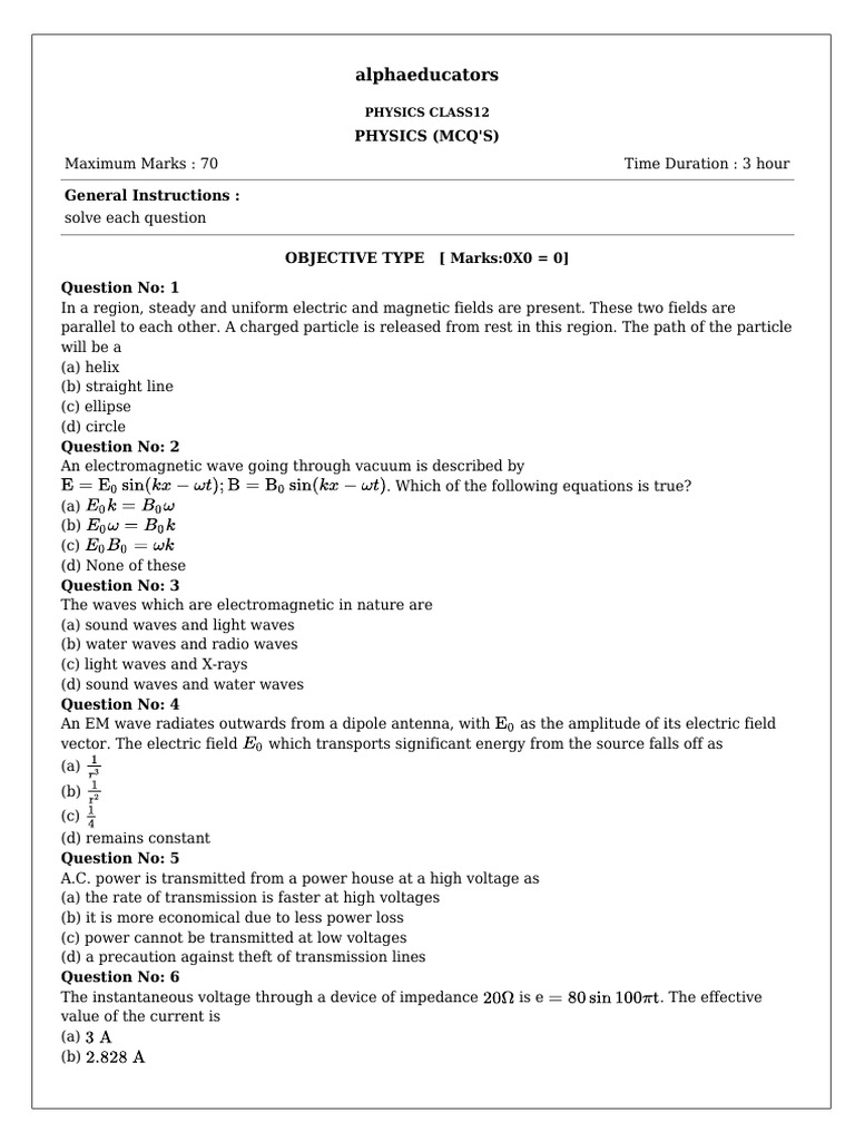 Physics (MCQ'S) (25 - 06 - 2025) | PDF | Electromagnetic Radiation ...