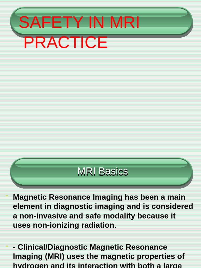 MRI Safety Guidelines and Practices | PDF | Magnetic Resonance Imaging ...